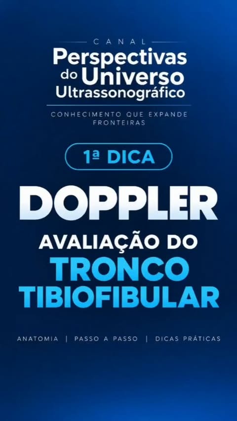 Post sobre a avaliação do tronco tibiofibular no doppler